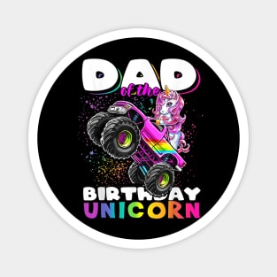 Mens Dad Of The Birthday Unicorn Monster Truck Matching Family Magnet